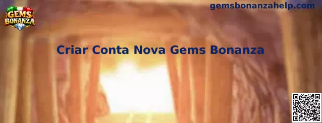 Guía para criar conta nova Gems Bonanza en México