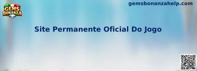 Site Permanente Oficial Do Jogo Gems Bonanza