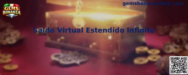 Saldo Virtual Estendido Infinito en Gems Bonanza