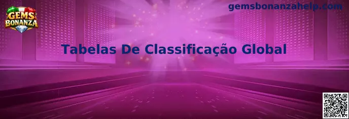 Tabelas De Classificação Global en Gems Bonanza